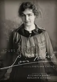 Poster for Yours Sincerely, Lois Weber