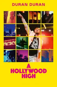Poster for Duran Duran: A Hollywood High