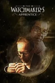 Poster for The Watchmaker's Apprentice