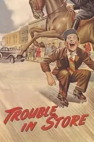 Poster for Trouble in Store