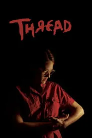Poster for Thread