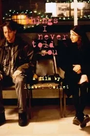 Poster for Things I Never Told You