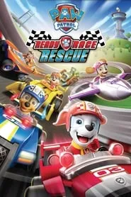 Poster for PAW Patrol: Ready, Race, Rescue!