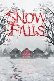 Poster for Snow Falls