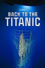 Poster for Back to the Titanic