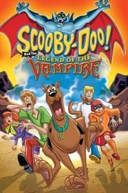 Poster for Scooby-Doo! and the Legend of the Vampire