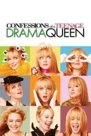 Poster for Confessions of a Teenage Drama Queen