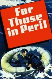 Poster for For Those in Peril