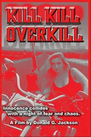 Poster for Kill Kill Overkill