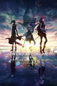 Poster for Sword Art Online the Movie -Progressive- Aria of a Starless Night