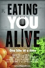 Poster for Eating You Alive