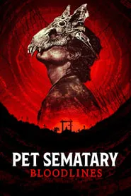 Poster for Pet Sematary: Bloodlines