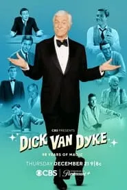 Poster for Dick Van Dyke: 98 Years of Magic