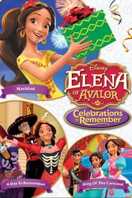 Poster for Elena of Avalor: Celebrations to Remember