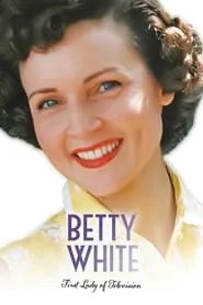 Poster for Betty White: First Lady of Television