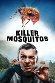 Poster for Killer Mosquitos