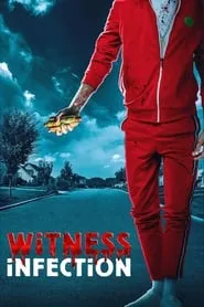 Poster for Witness Infection