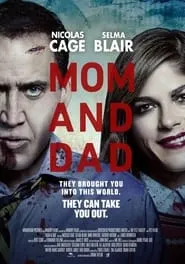Poster for Mom and Dad