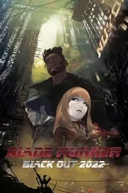 Poster for Blade Runner: Black Out 2022