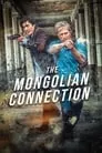 Poster for The Mongolian Connection